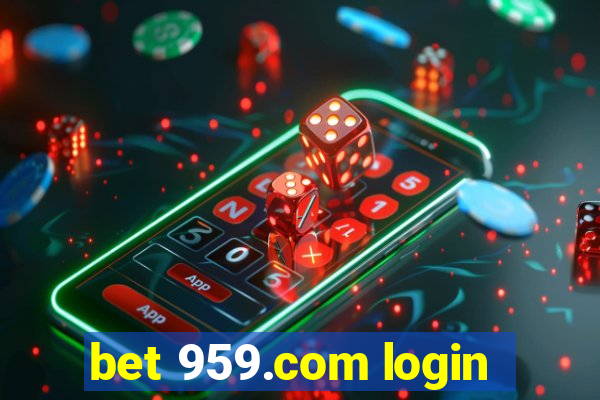 bet 959.com login